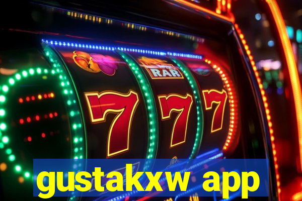 gustakxw app